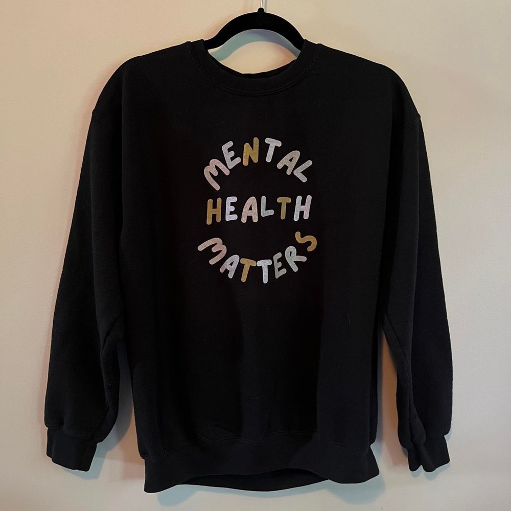Mental Health Matters Sweatshirt Medium End The Stigma Therapist Psychologist